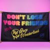 Accessories * | Jarmoo Accessories Rave Wonderland Don'T Lose Your Friends 3 5 Ft Flag